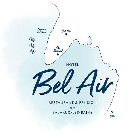 Hotel Restaurant Et Pension Soiree Etape Bel Air Balaruc-les-Bains Exterior foto